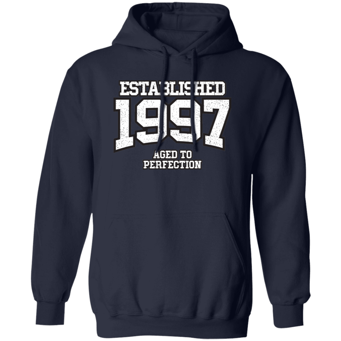 Established 1997 Aged To Perfection - Hoodie