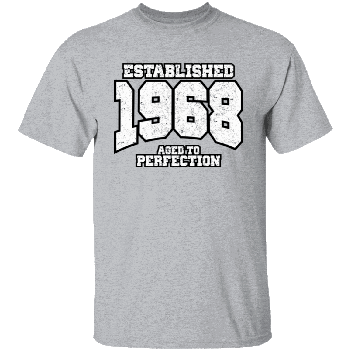 Established 1968 Aged To Perfection - T Shirt