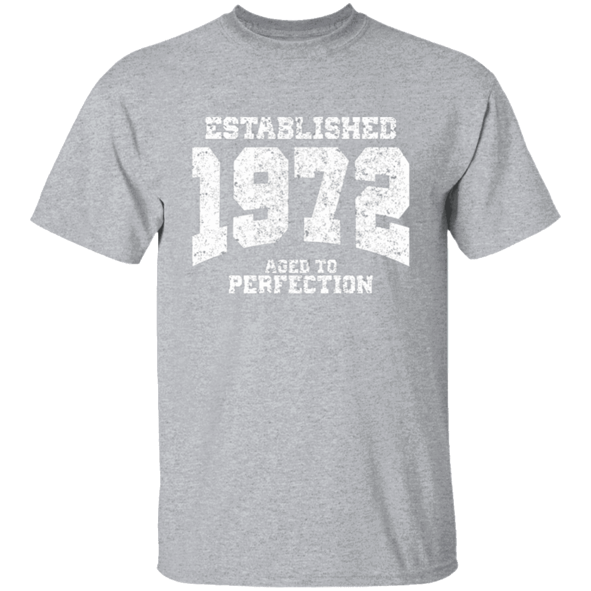 Established 1972 Aged To Perfection - T Shirt