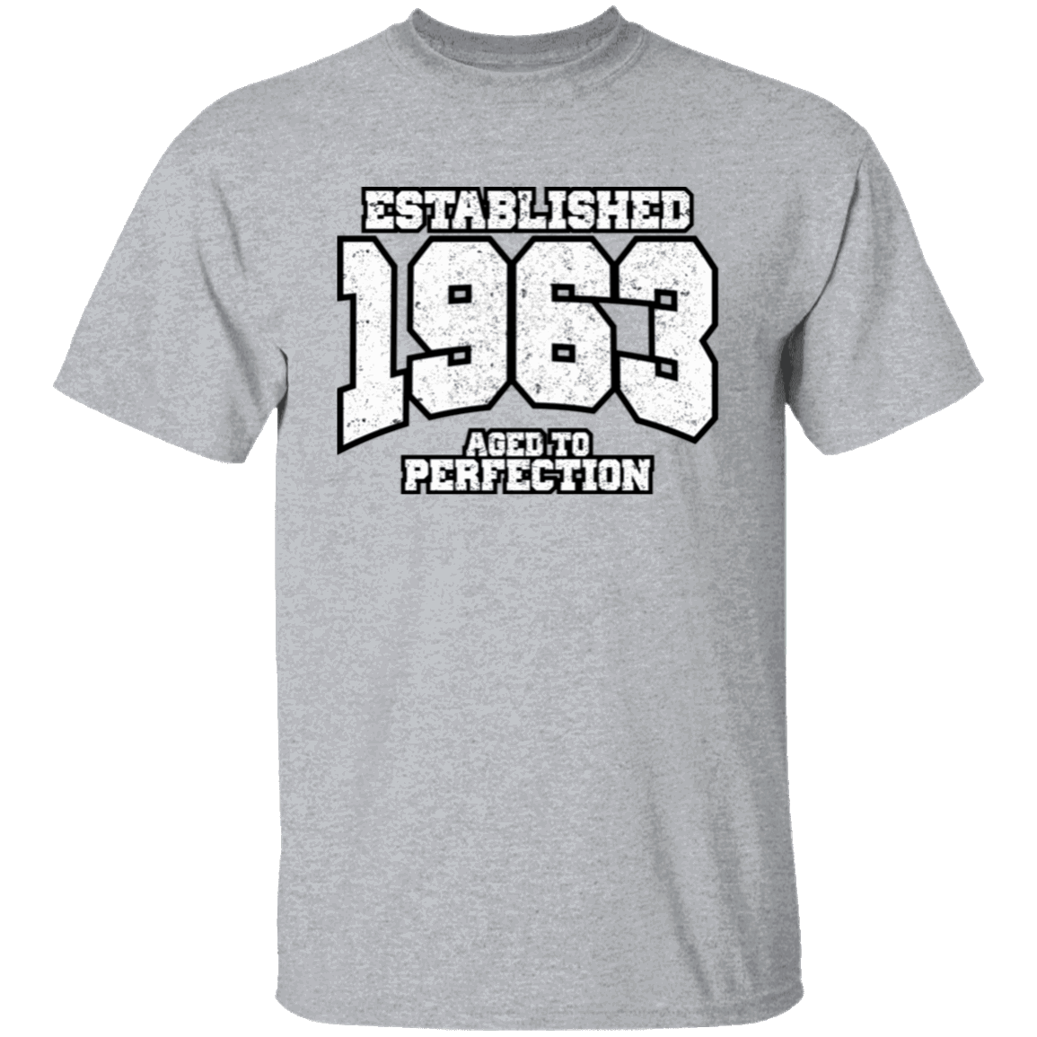 Established 1963 Aged To Perfection - T Shirt