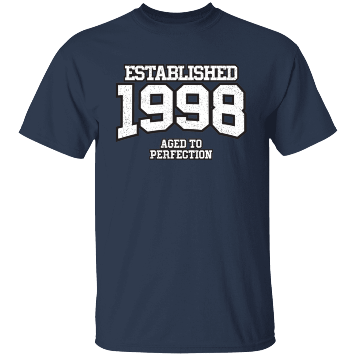 Established 1998 Aged To Perfection - T Shirt