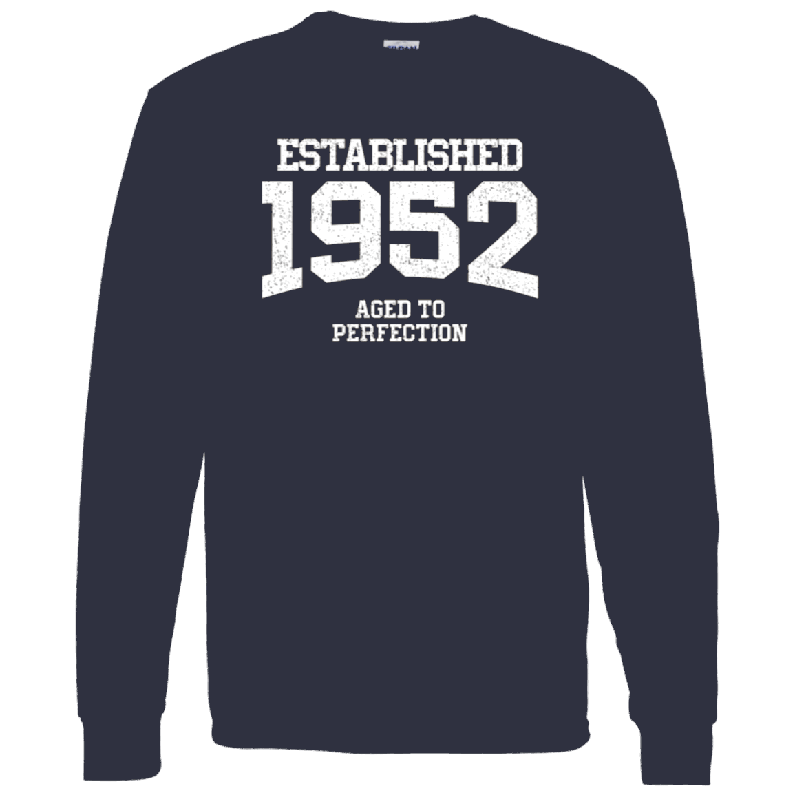 Established 1952 Aged To Perfection - Long Sleeve Tee