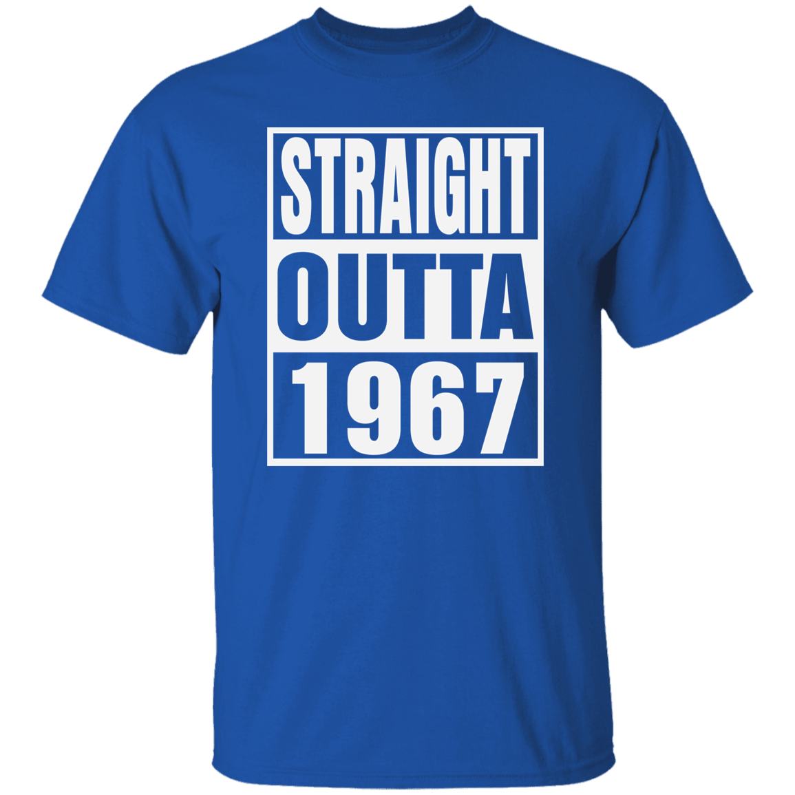 Straight Outta 1967 - T Shirt