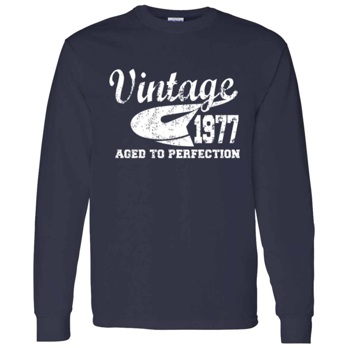 Vintage 1977 Aged To Perfection - Long Sleeve Tee