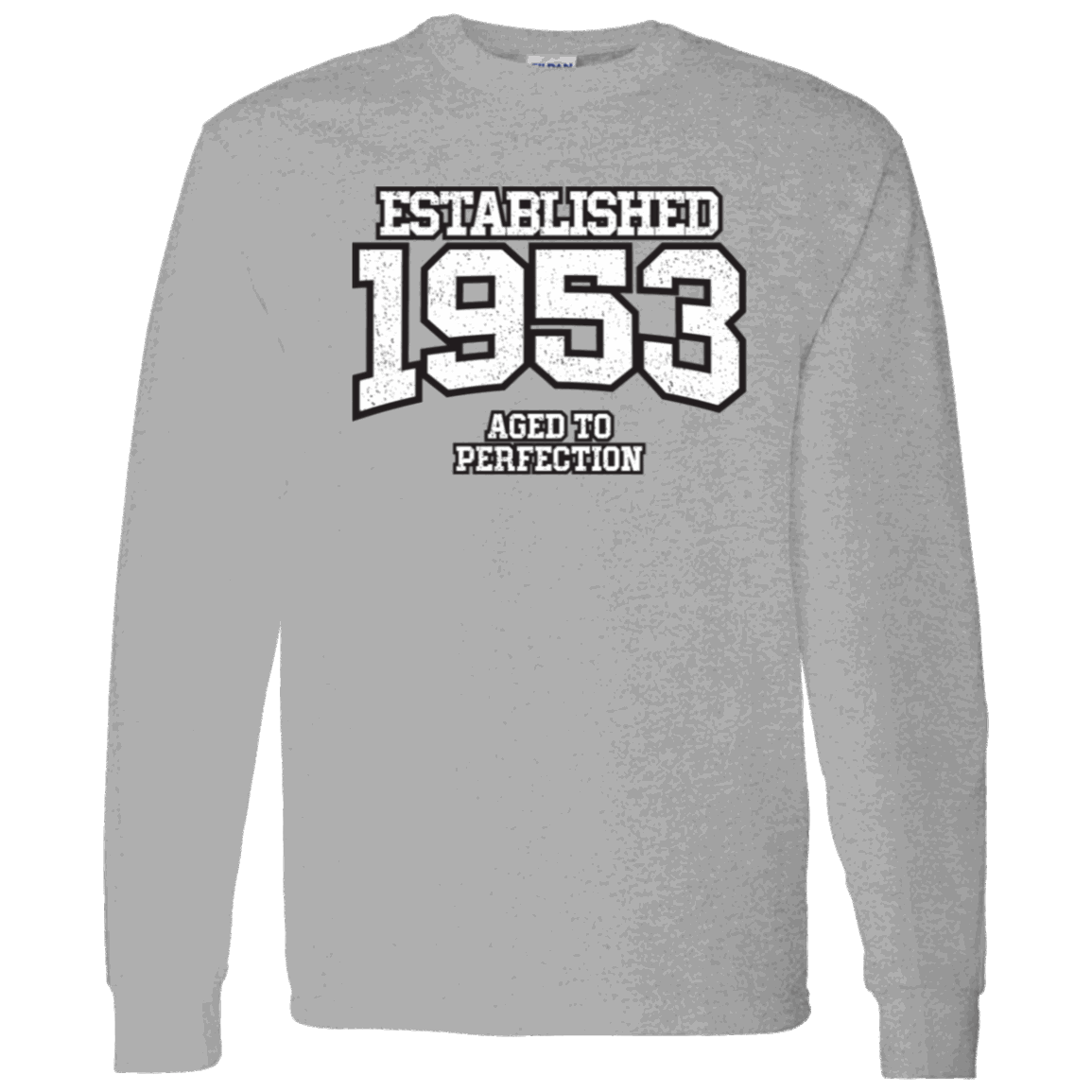 Established 1953 Aged To Perfection - Long Sleeve Tee