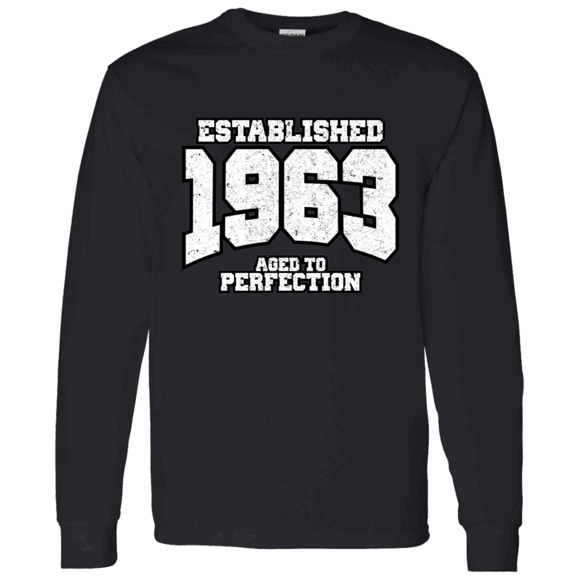 Established 1963 Aged To Perfection - Long Sleeve Tee