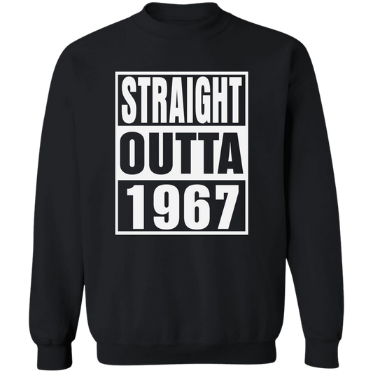 Straight Outta 1967 - Sweatshirt