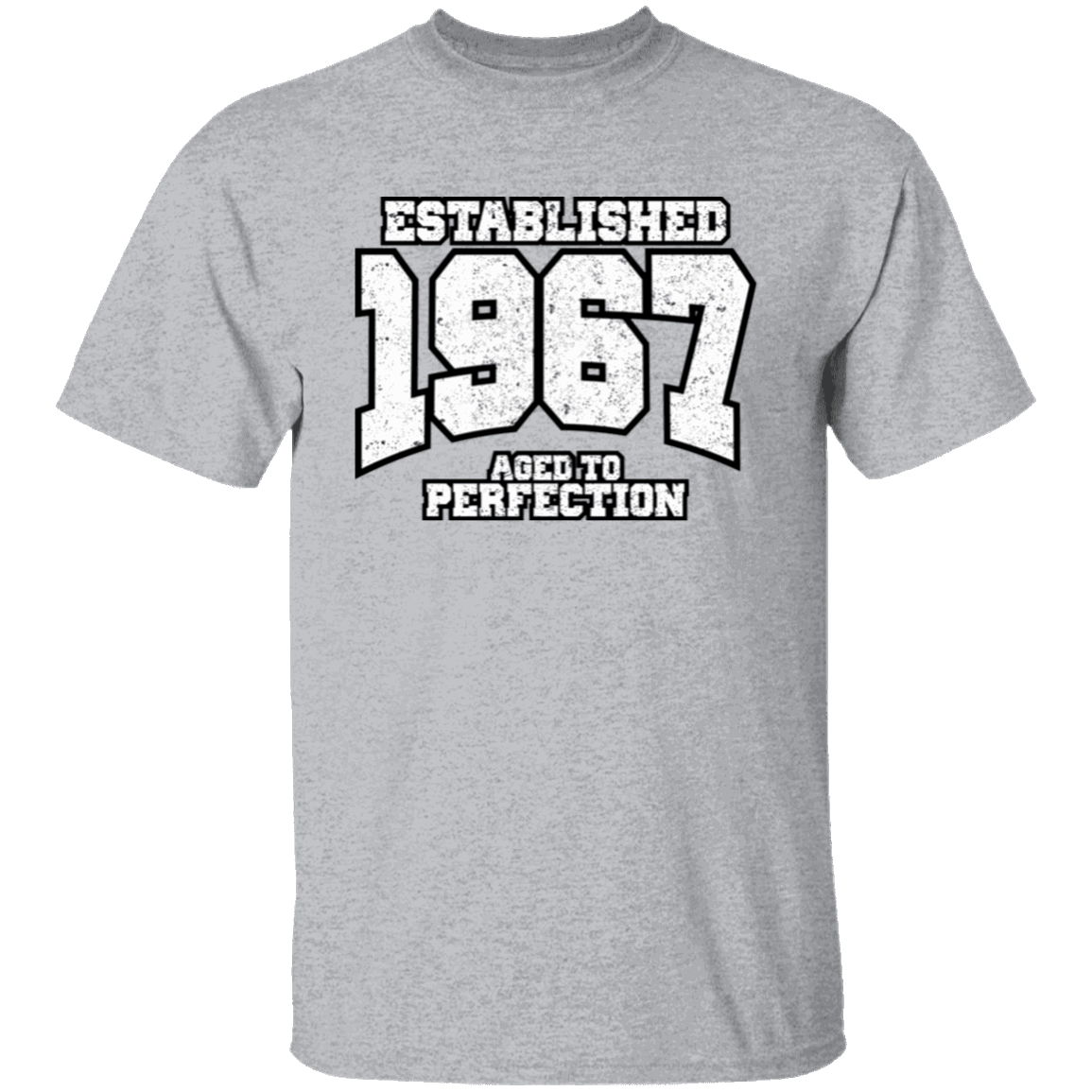 Established 1967 Aged To Perfection - T Shirt