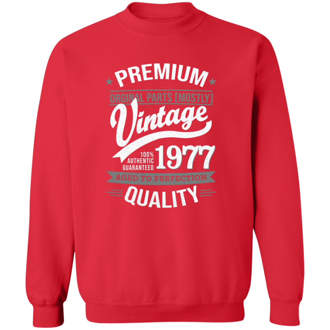 Premium Quality 1977 - Sweatshirt