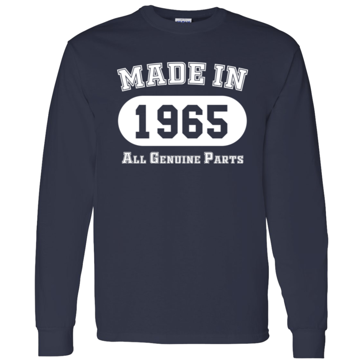 Made In 1965 All Genuine Parts - Long Sleeve Tee