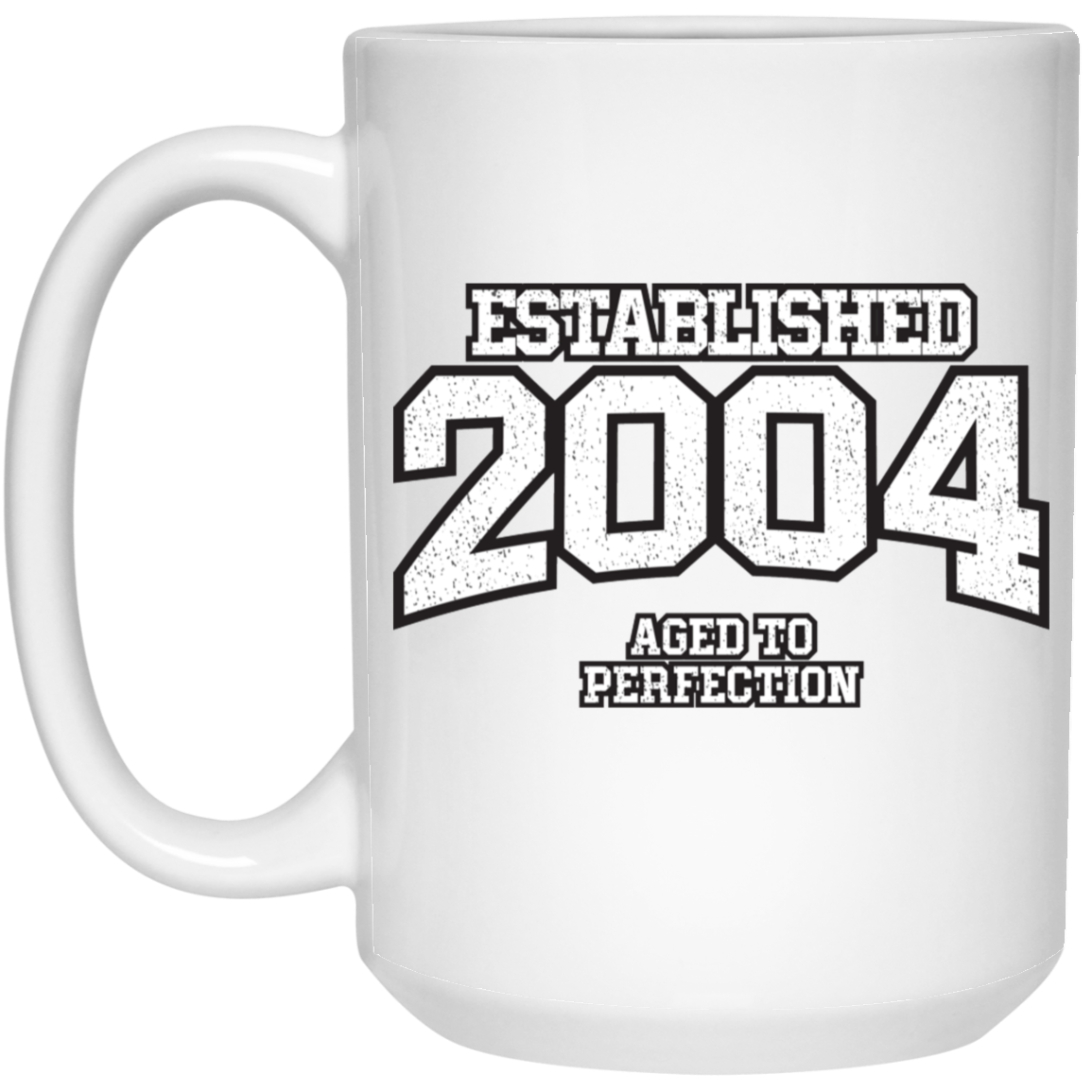 Established 2004 Aged To Perfection - Mugs