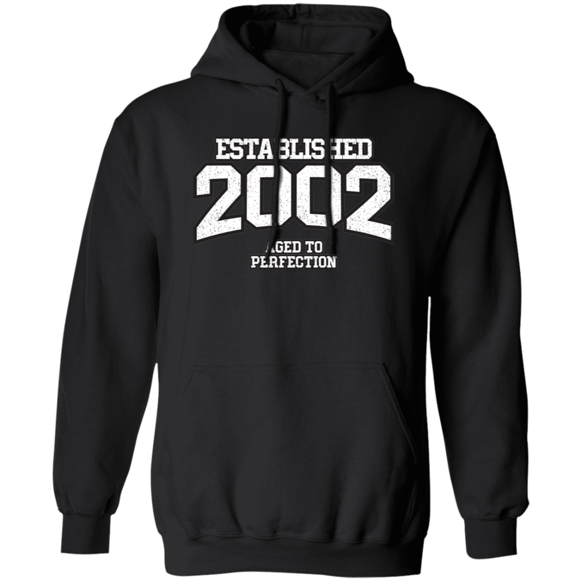 Established 2002 Aged To Perfection - Hoodie