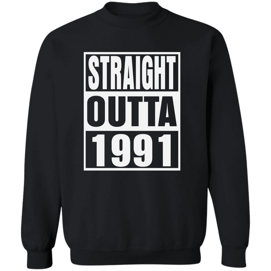 Straight Outta 1991 - Sweatshirt