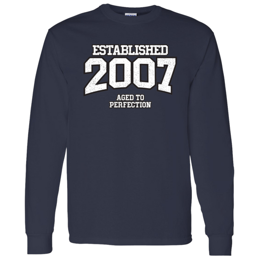 Established 2007 Aged To Perfection - Long Sleeve Tee