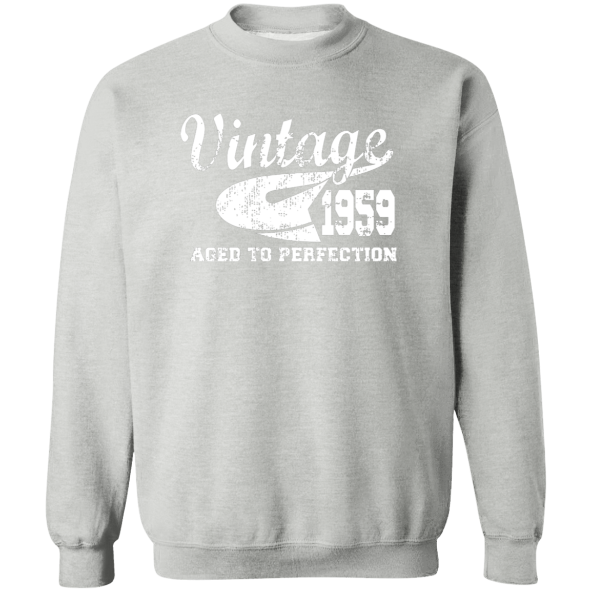 Vintage 1959 Aged To Perfection - Sweatshirt