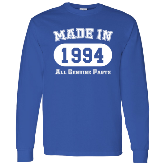 Made In 1994 All Genuine Parts - Long Sleeve Tee