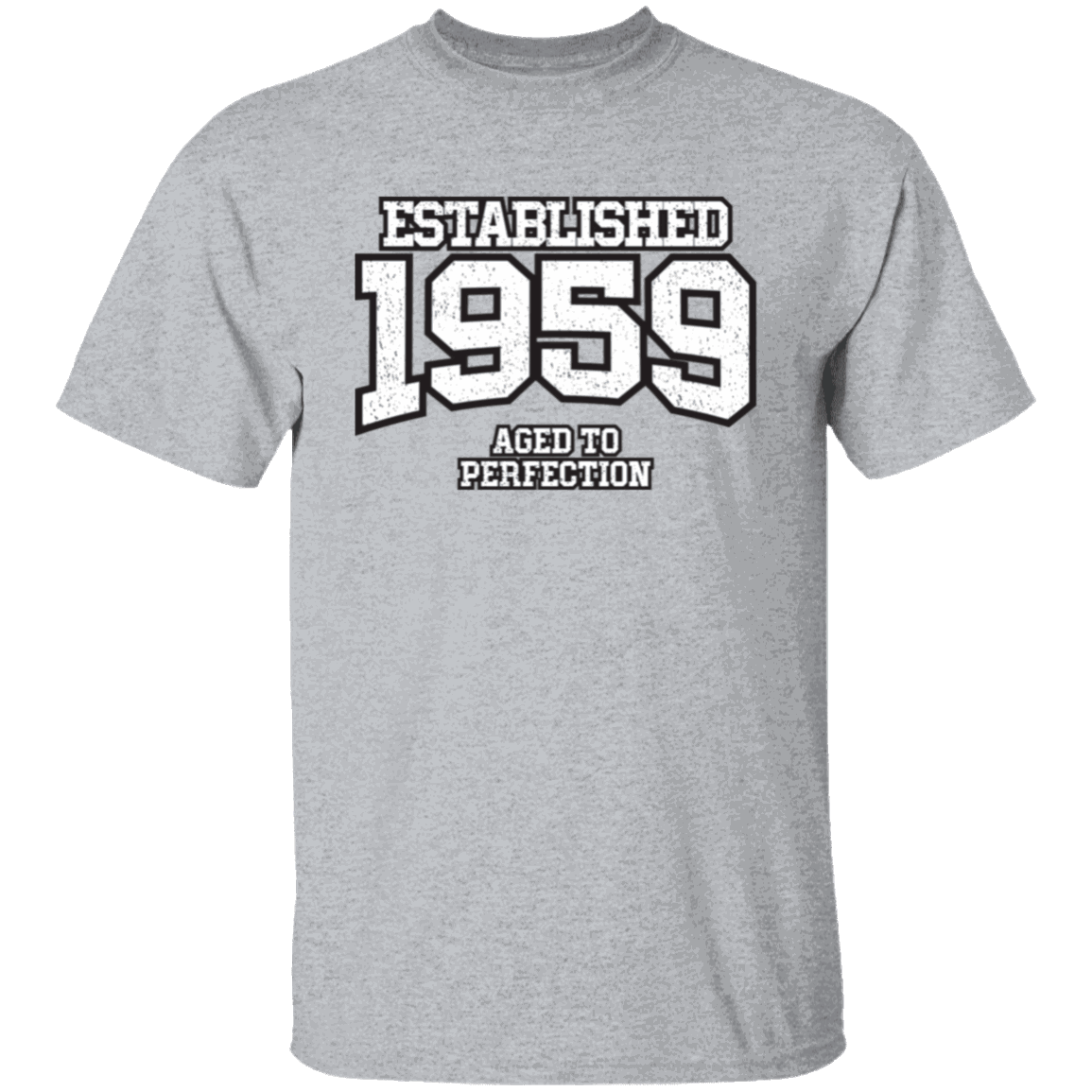 Established 1959 Aged To Perfection - T Shirt