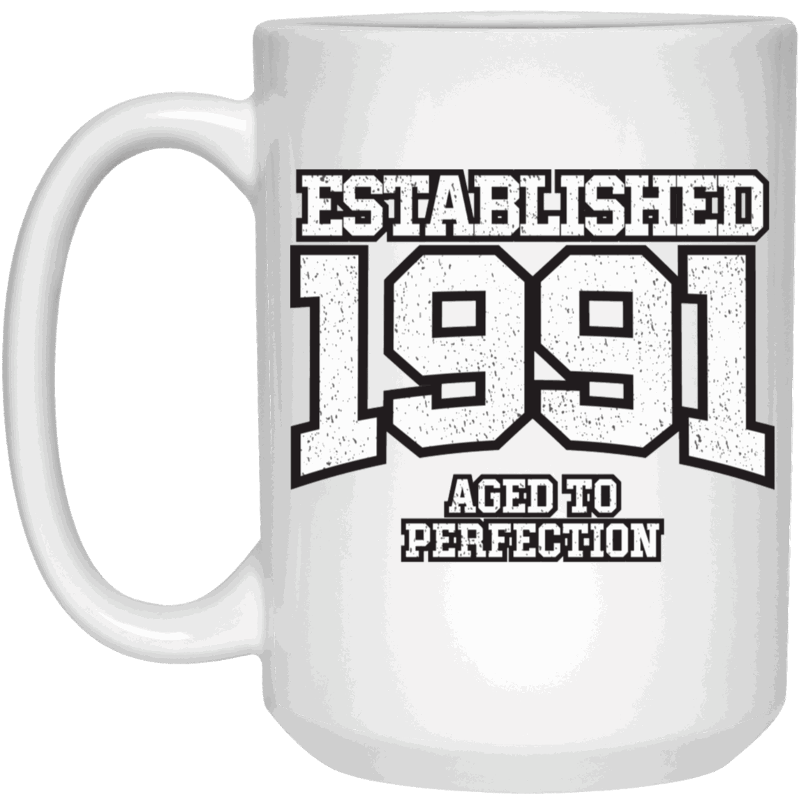 Established 1991 Aged To Perfection - Mugs