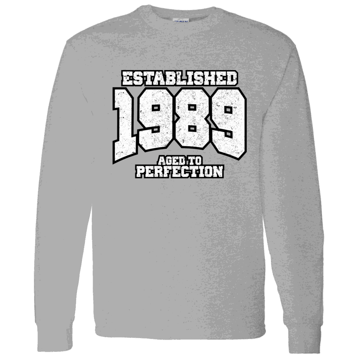 Established 1989 Aged To Perfection - Long Sleeve Tee