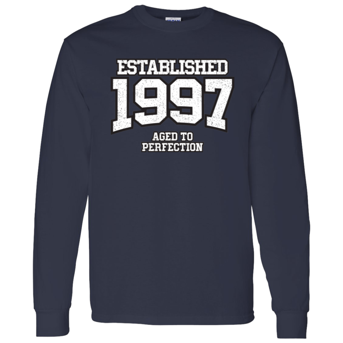 Established 1997 Aged To Perfection - Long Sleeve Tee