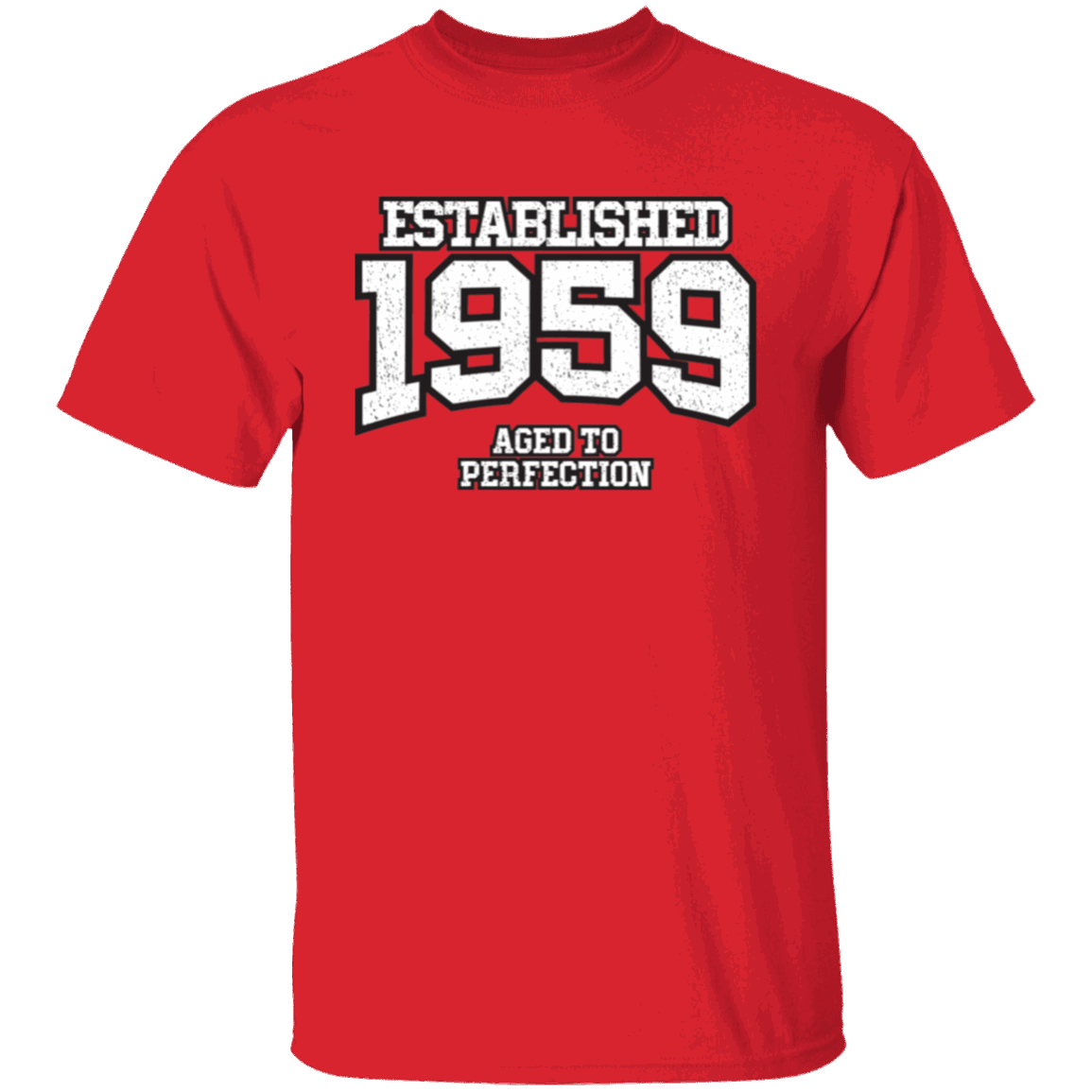 Established 1959 Aged To Perfection - T Shirt