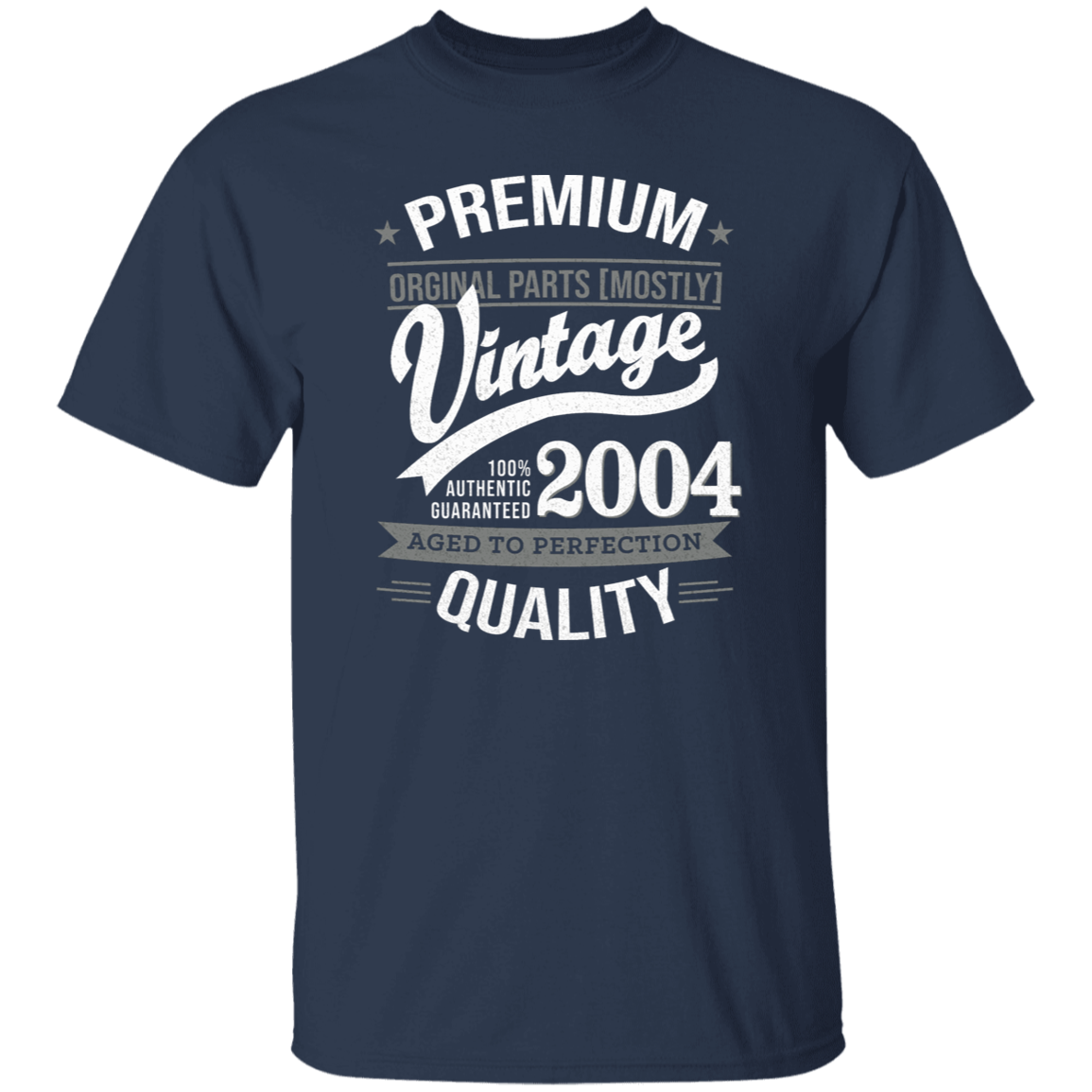 Premium Quality 2004 - T Shirt