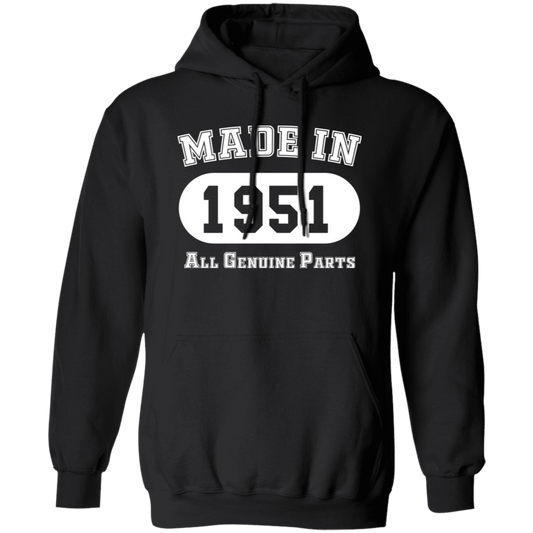 Made In 1951 All Genuine Parts - Hoodie