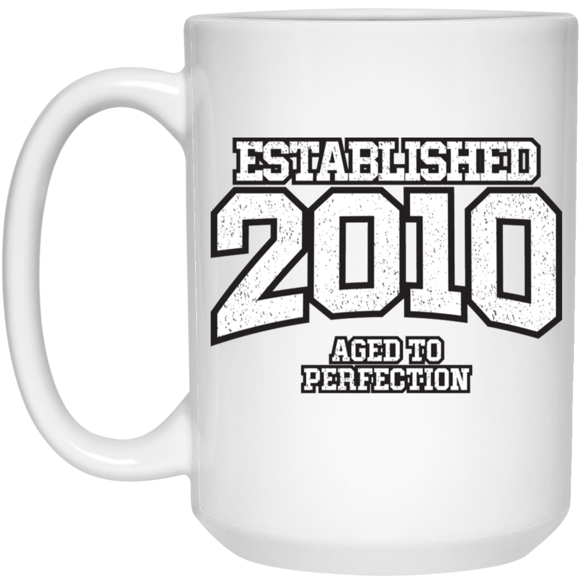 Established 2010 Aged To Perfection - Mugs