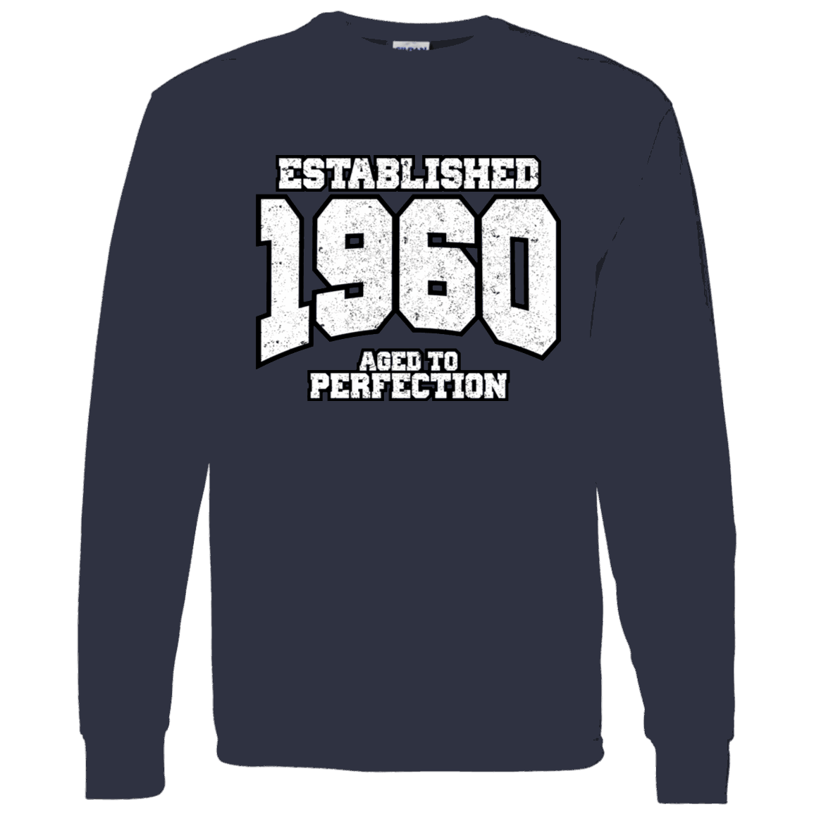 Established 1960 Aged To Perfection - Long Sleeve Tee