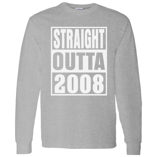 Straight Outta 2008 - Long Sleeve Tee