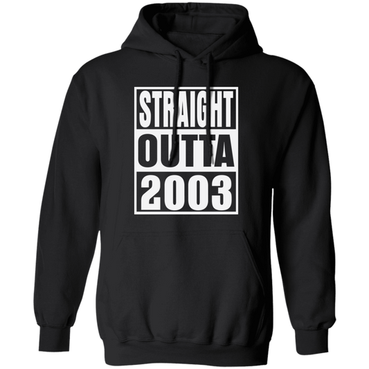 Straight Outta 2003 - Hoodie