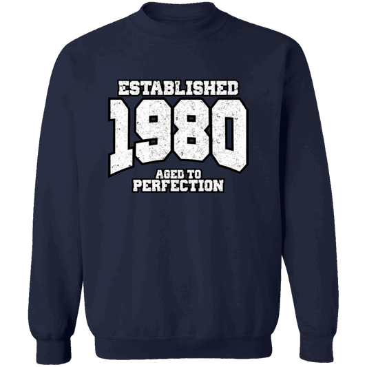 Established 1980 Aged To Perfection - Sweatshirt