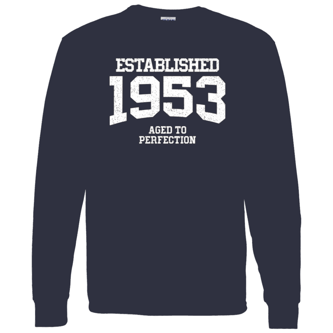 Established 1953 Aged To Perfection - Long Sleeve Tee