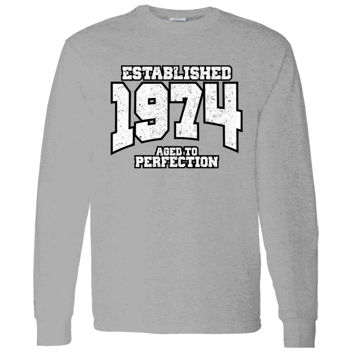 Established 1974 Aged To Perfection - Long Sleeve Tee