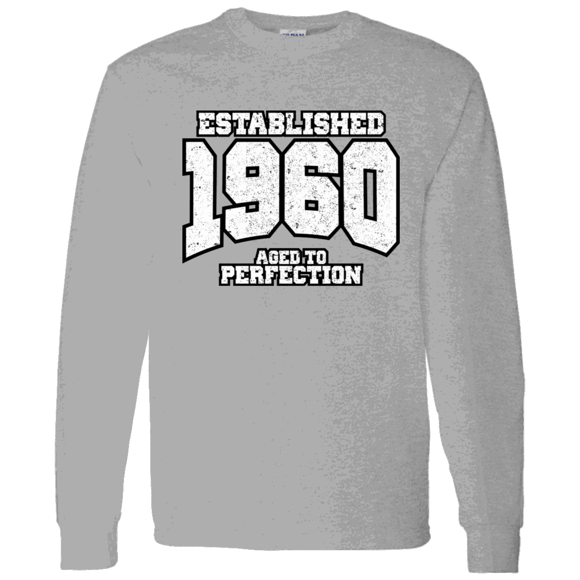 Established 1960 Aged To Perfection - Long Sleeve Tee