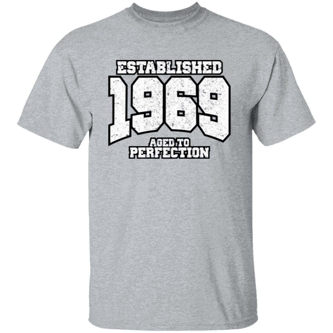 Established 1969 Aged To Perfection - T Shirt