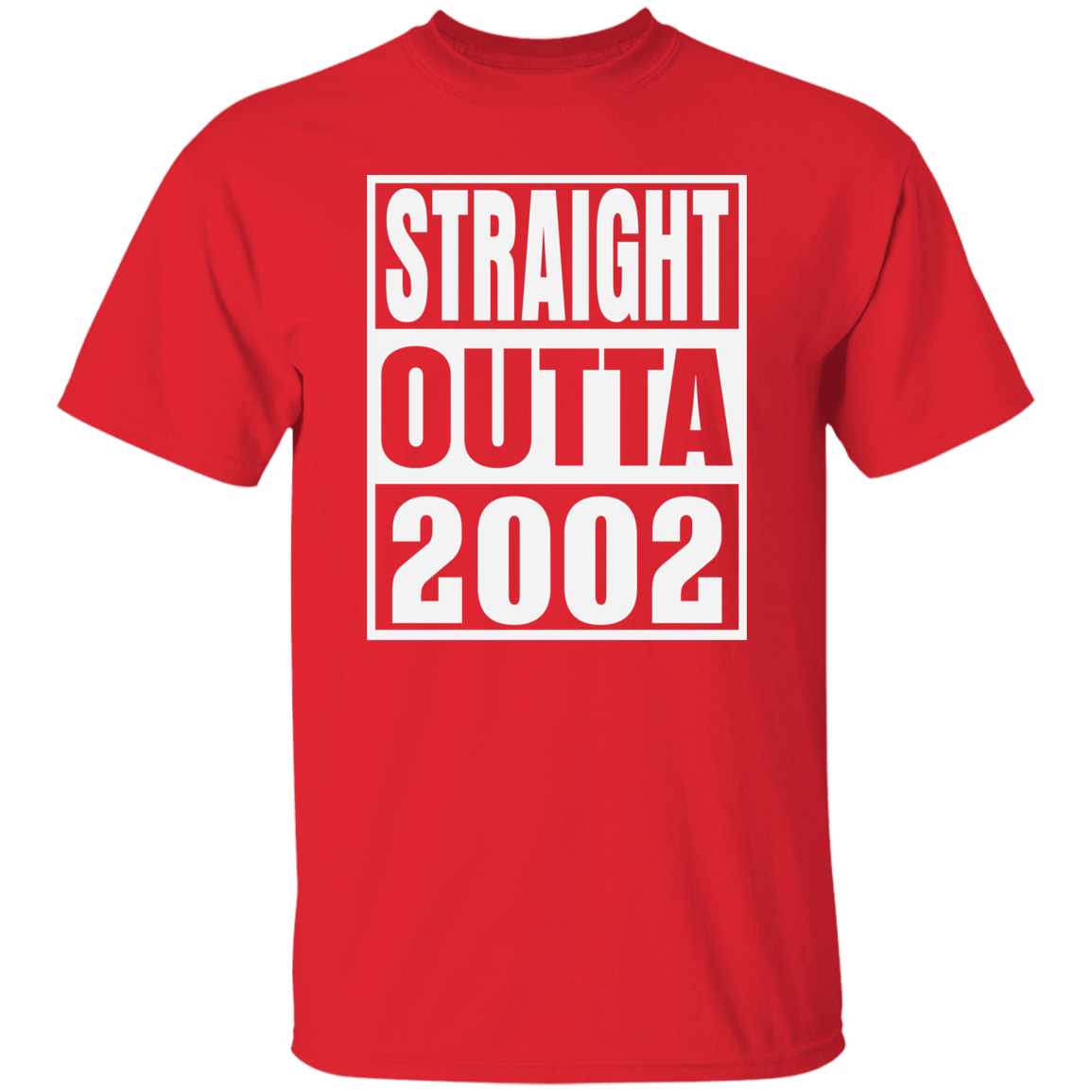 Straight Outta 2002 - T Shirt