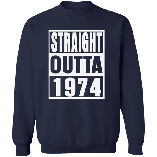 Straight Outta 1974 - Sweatshirt