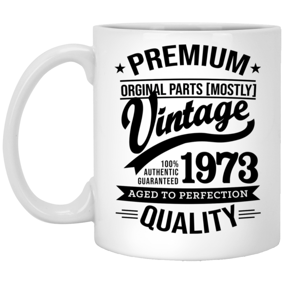 Premium Quality 1973 - Mugs