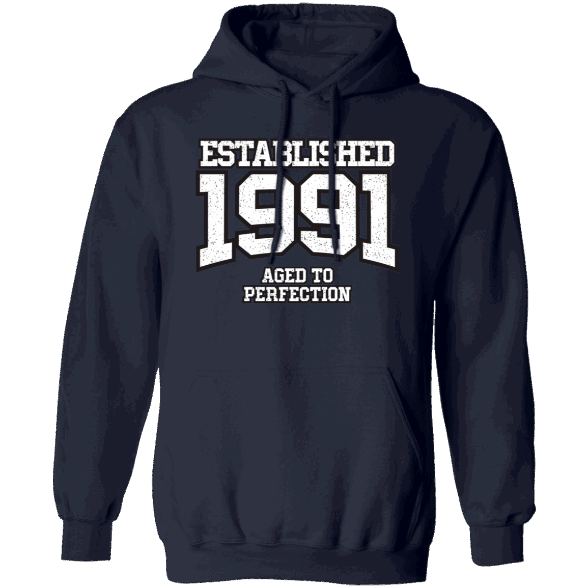 Established 1991 Aged To Perfection - Hoodie