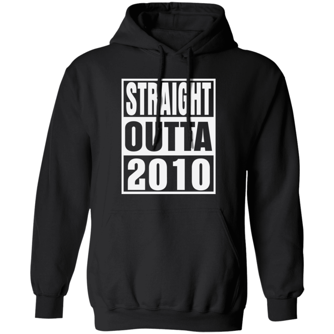 Straight Outta 2010 - Hoodie