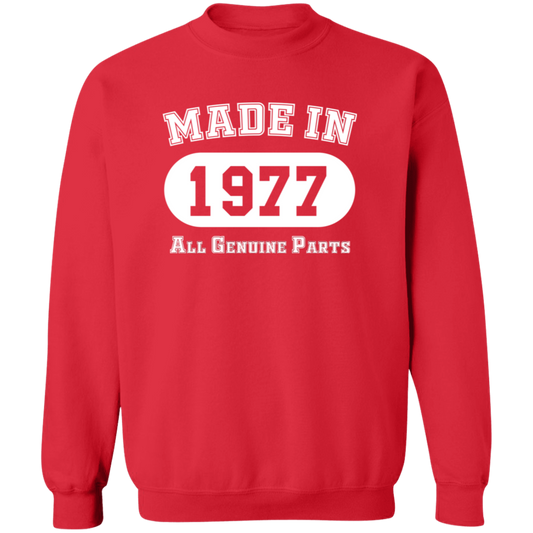 Made In 1977 All Genuine Parts - Sweatshirt