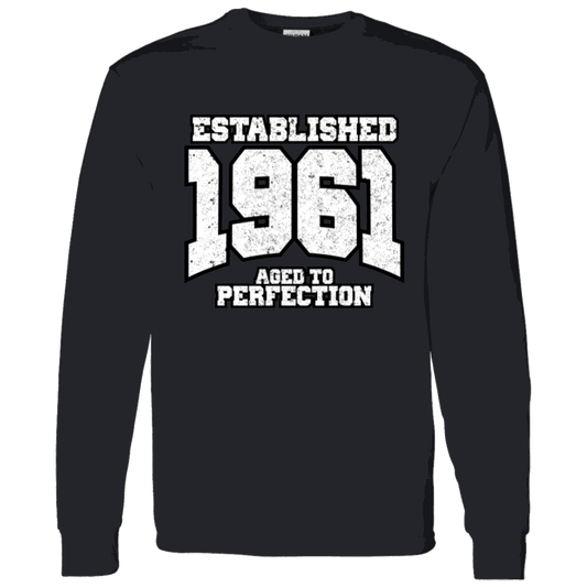 Established 1961 Aged To Perfection - Long Sleeve Tee