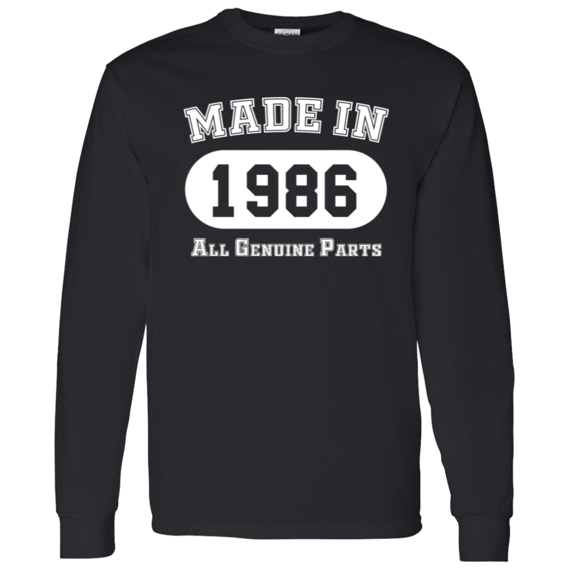 Made In 1986 All Genuine Parts - Long Sleeve Tee