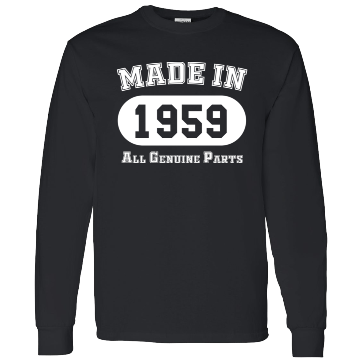 Made In 1959 All Genuine Parts - Long Sleeve Tee