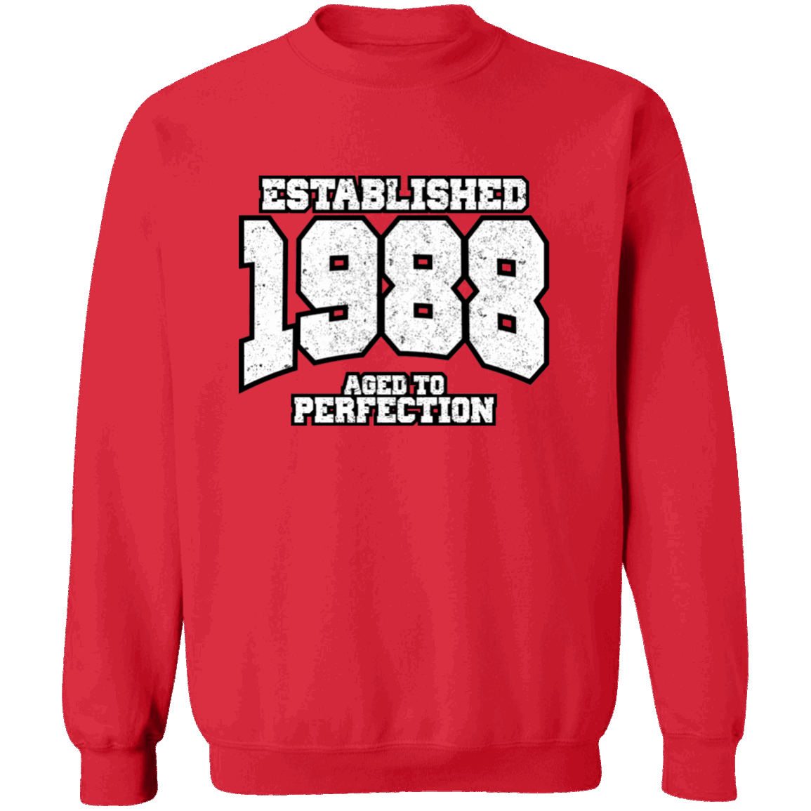 Established 1988 Aged To Perfection - Sweatshirt