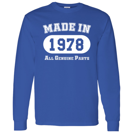 Made In 1978 All Genuine Parts - Long Sleeve Tee