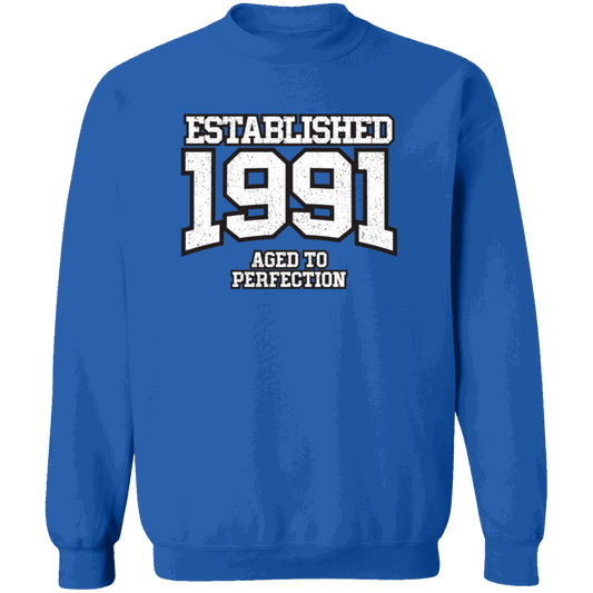 Established 1991 Aged To Perfection - Sweatshirt