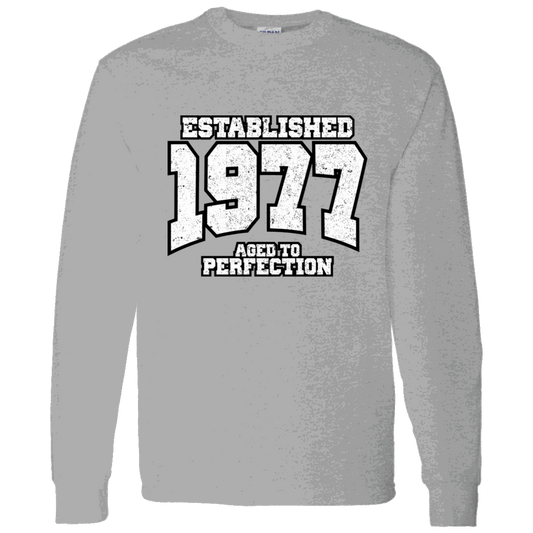 Established 1977 Aged To Perfection - Long Sleeve Tee