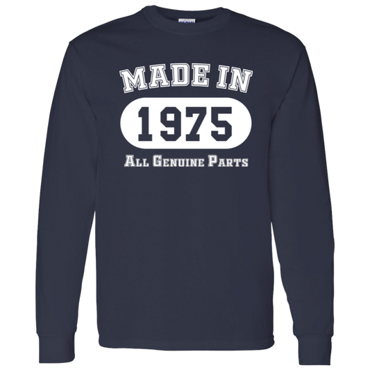 Made In 1975 All Genuine Parts - Long Sleeve Tee